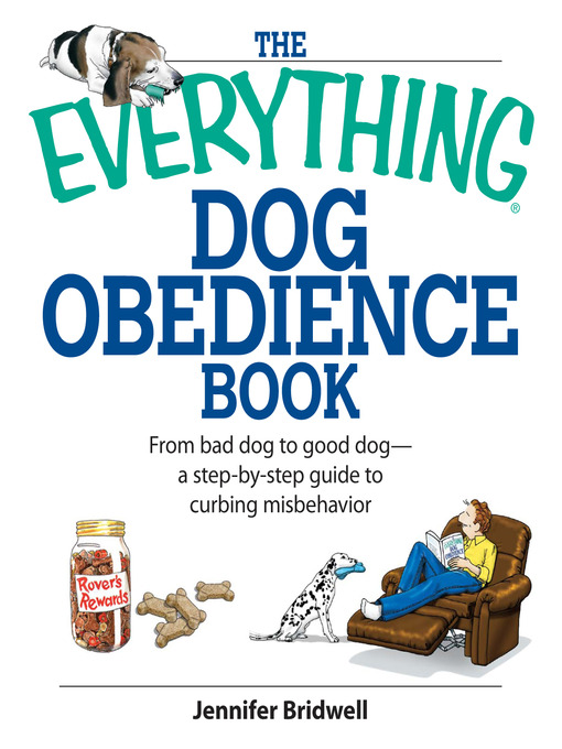 Title details for The Everything Dog Obedience Book by Jennifer Bridell - Available